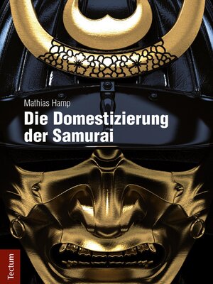 cover image of Die Domestizierung der Samurai